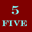 FIVE
